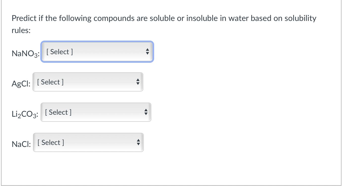 Solved Predict if the following compounds are soluble or