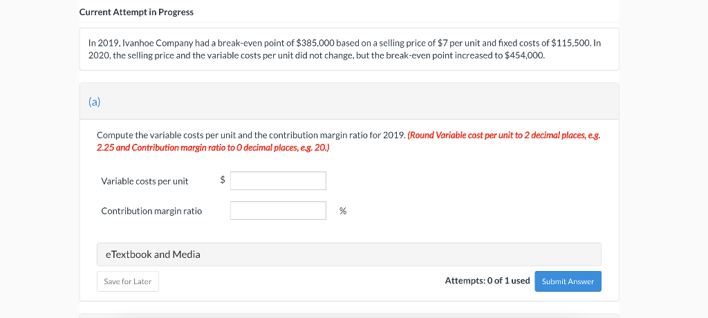 Solved Current Attempt in Progress In 2019, Ivanhoe Company | Chegg.com