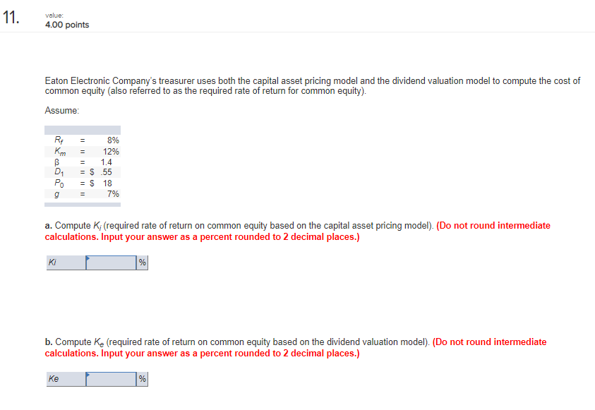 Solved 11. value: 4.00 points Eaton Electronic Company's | Chegg.com