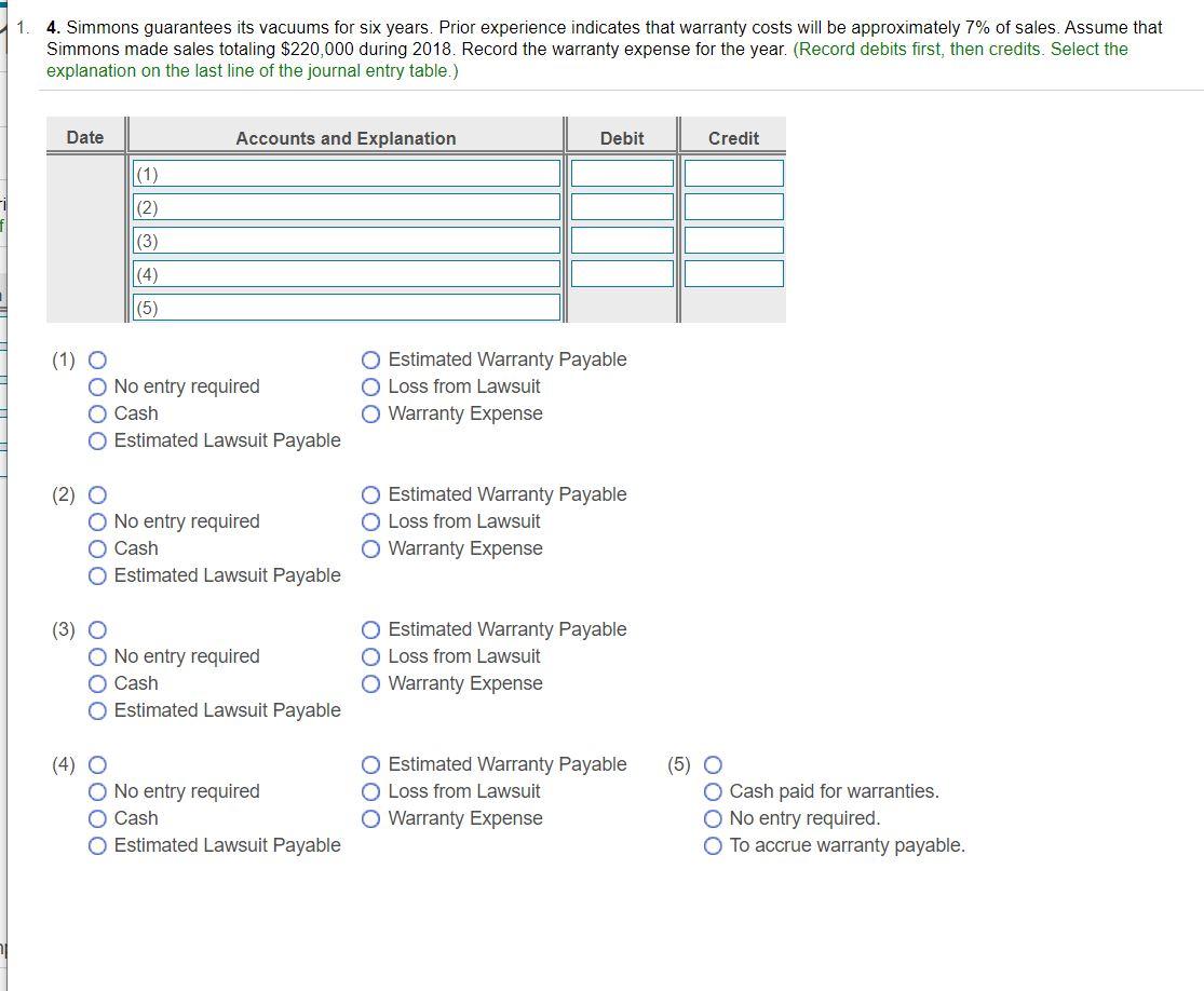 Solved 1. 4. Simmons guarantees its vacuums for six years.