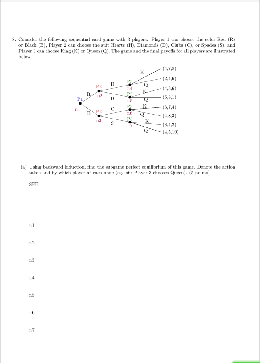 Solved 8. Consider the following sequential card game with 3 | Chegg.com