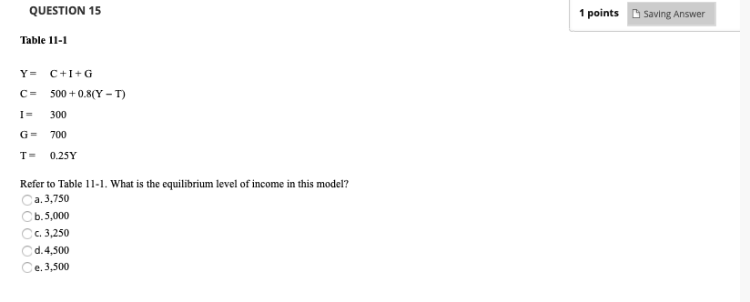Solved QUESTION 15 1 points Saving Answer Table 11-1 Y= | Chegg.com