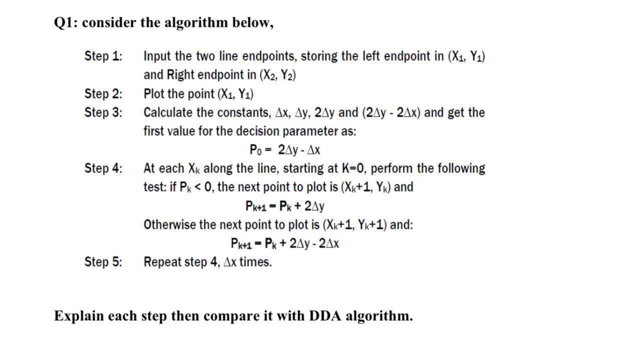 Solved Q1: Consider The Algorithm Below, Step 1: Step 2: | Chegg.com