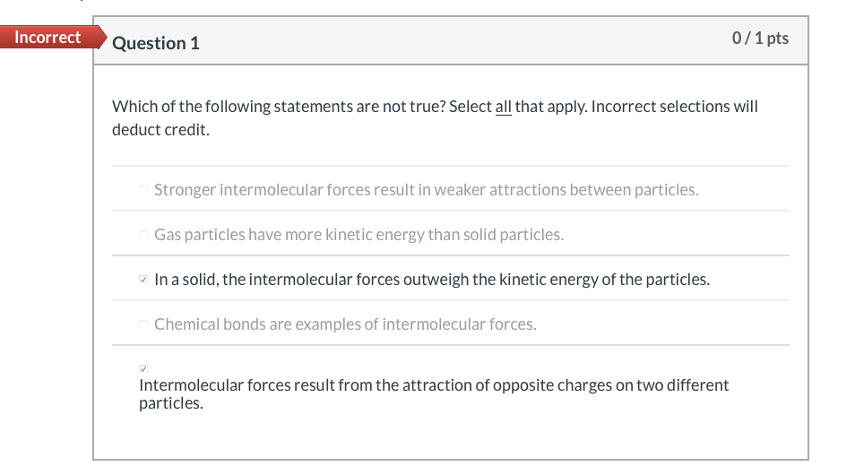 Solved Incorrect 0/1 pts Question 1 Which of the following | Chegg.com