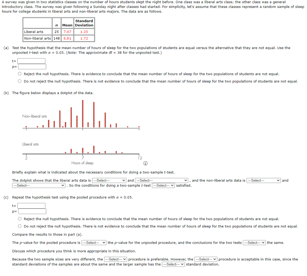 solved-a-survey-was-given-in-two-statistics-classes-on-the-chegg