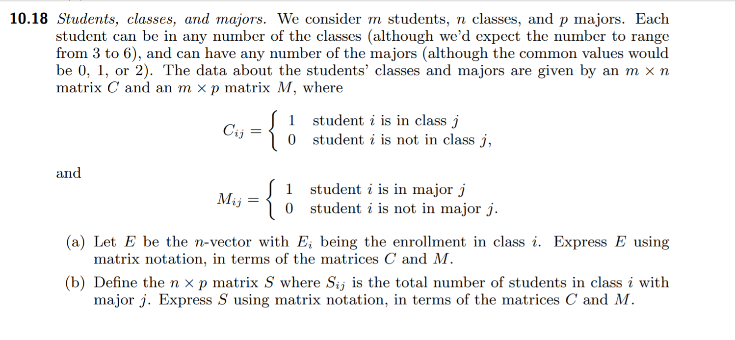10.18 Students, classes, and majors. We consider m | Chegg.com