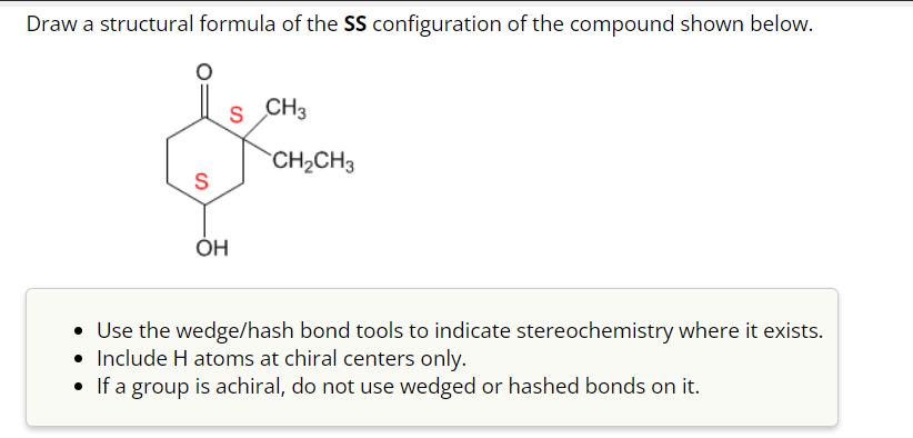 Solved Draw A Structural Formula Of The Ss Configuration Of 0174