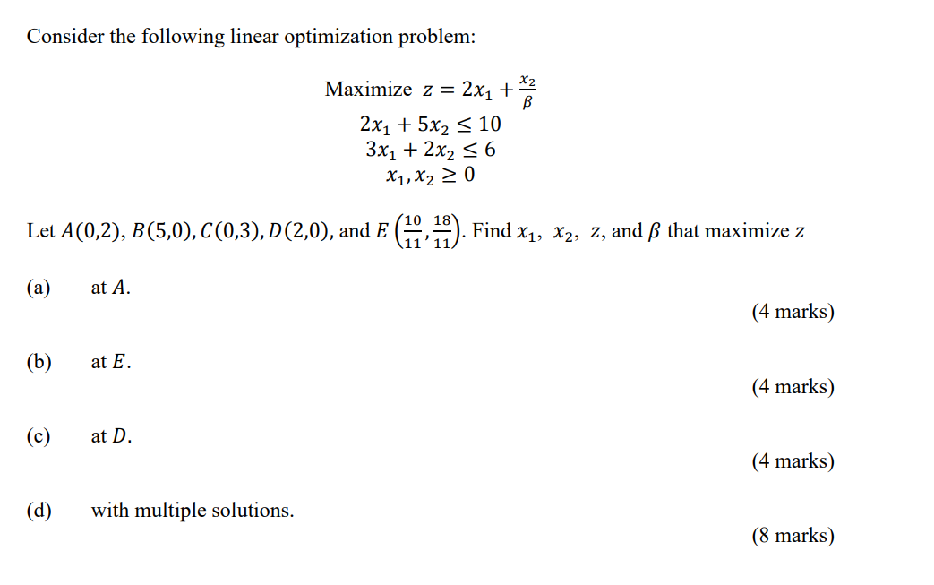 Solved Consider the following linear optimization problem: | Chegg.com