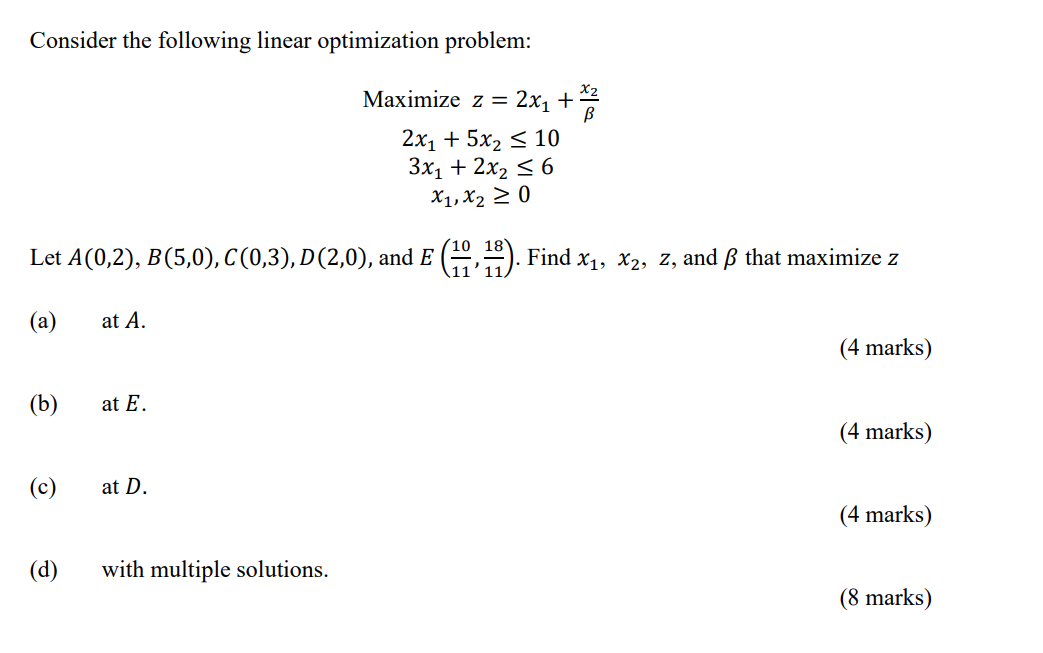 Solved Consider The Following Linear Optimization Problem: | Chegg.com