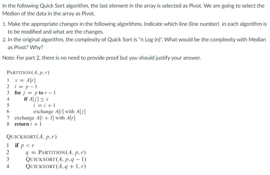 Solved In The Following Quick Sort Algorithm, The Last | Chegg.com