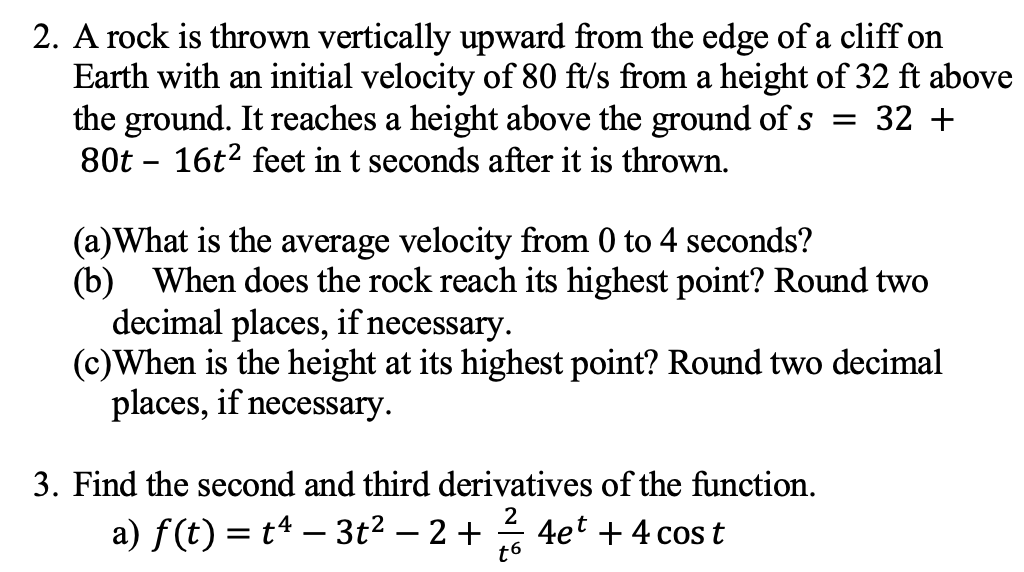 Solved 2. A rock is thrown vertically upward from the edge | Chegg.com