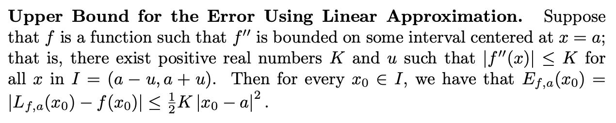 Solved Upper Bound for the Error Using Linear Approximation. | Chegg.com