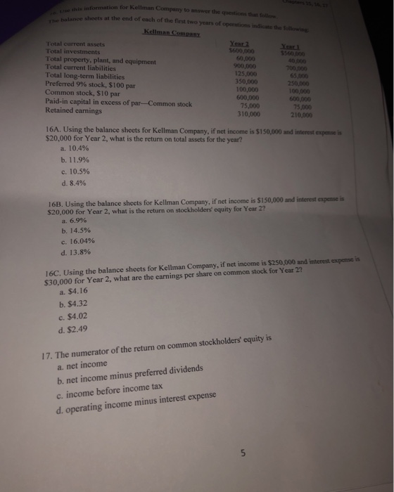 Solved for Kellman Company to answer the questions that ol