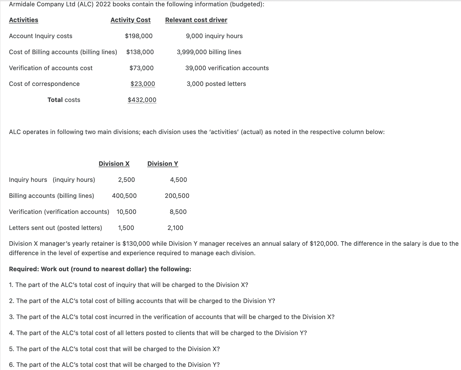 Solved ALC operates in following two main divisions; each | Chegg.com