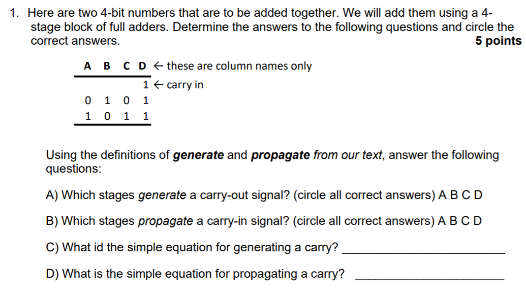 Solved 1. Here are two 4-bit numbers that are to be added | Chegg.com