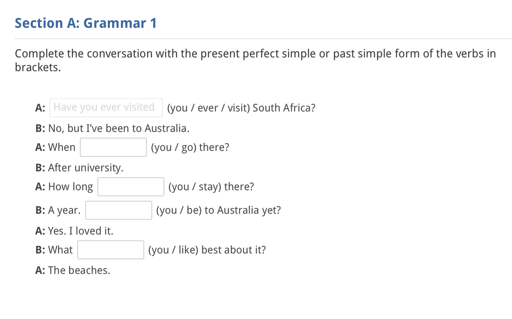 Conversation with outlet present perfect