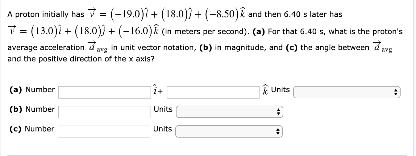 Solved A Proton Initially Has V 19 0 18 0 3 8 Chegg Com