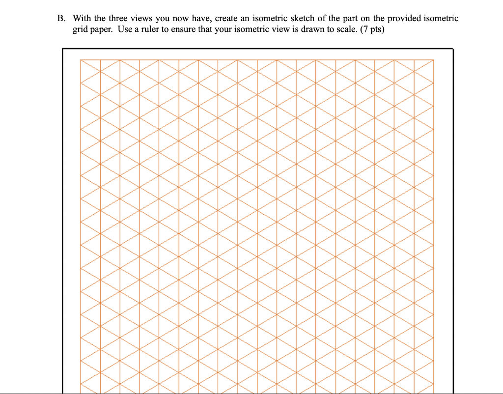 Solved Using the provided top and front views of the drawing | Chegg.com