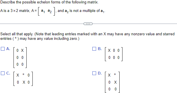 Solved Describe the possible echelon forms of the following | Chegg.com