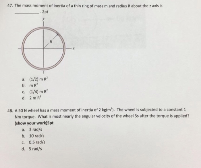 Solved The mass moment of inertia of a thin ring of mass m