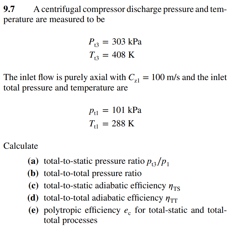 Solved 9.7 A centrifugal compressor discharge pressure and
