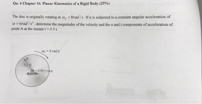 Solved Qu, 4 Chapter 16, Planar Kinematics of a Rigid Body | Chegg.com