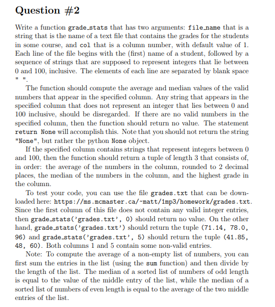 Solved Question #2 Write a function grade.stats that has two | Chegg.com
