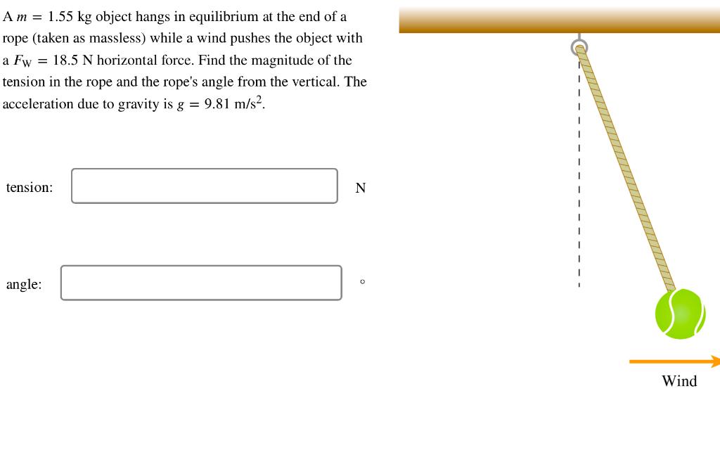 Solved A m=1.55 kg object hangs in equilibrium at the end of | Chegg.com