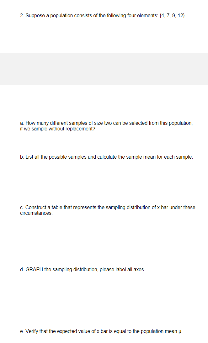 Solved 2. Suppose A Population Consists Of The Following 