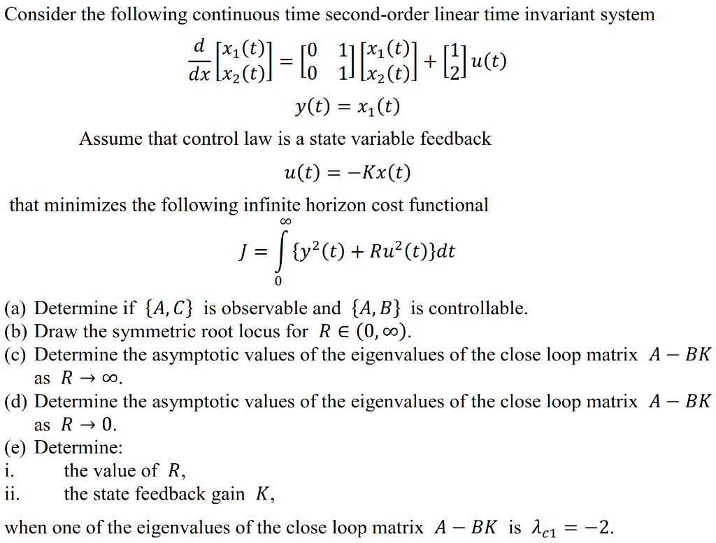 Consider The Following Continuous Time Second Orde Chegg Com