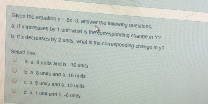 solved-given-the-equation-y-8x-3-answer-the-following-chegg