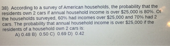 solved-38-according-to-a-survey-of-american-households-the-chegg