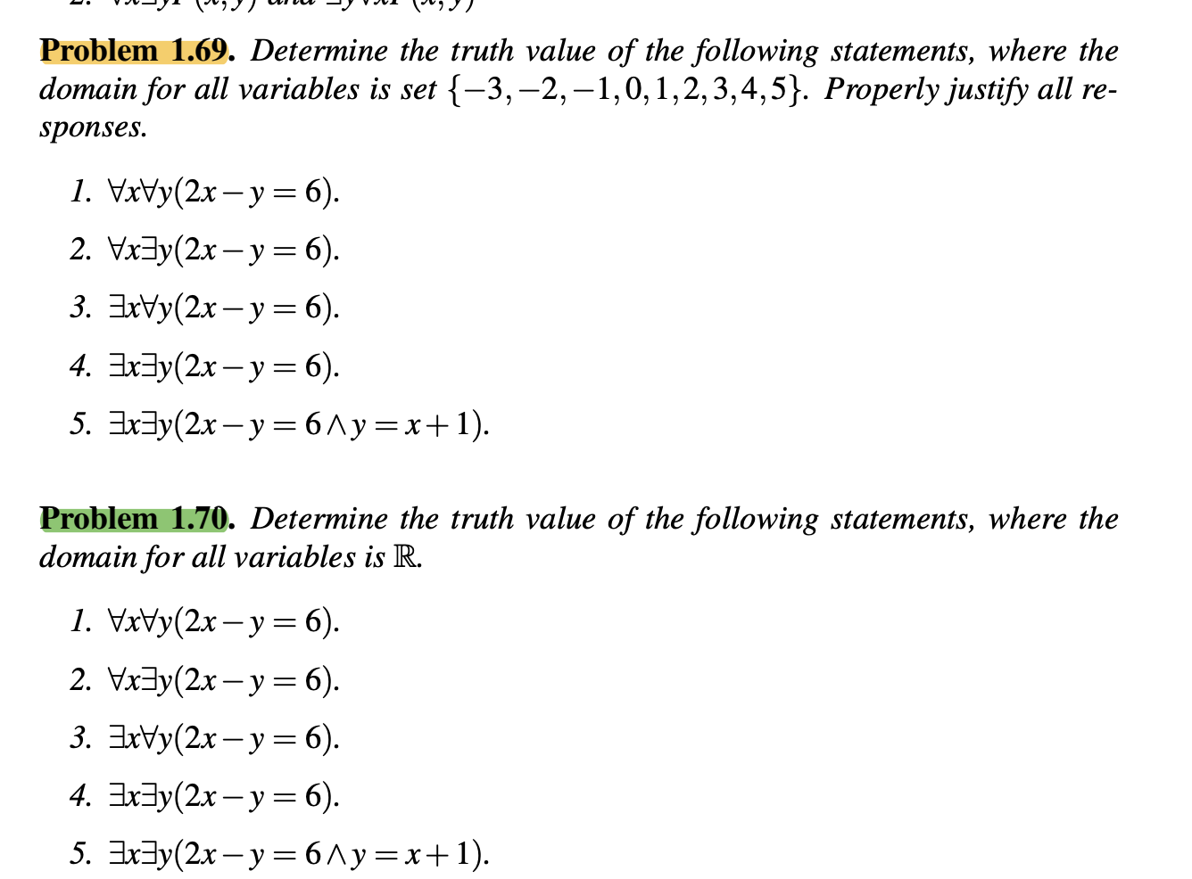 Solved Problem 1.69. Determine the truth value of the | Chegg.com