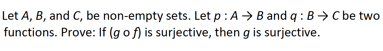 Solved Let A,B, And C, Be Non-empty Sets. Let P:A→B And | Chegg.com