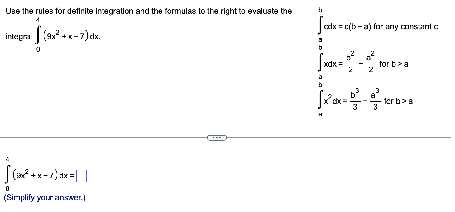Solved b b 62 cdx = c(b-a) for any constant c and xdx= 2 Use | Chegg.com