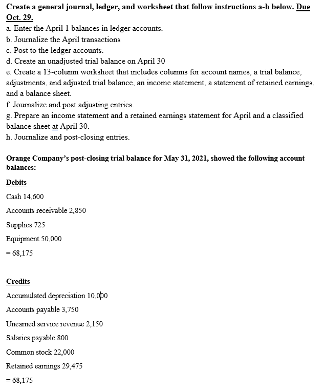 Create a general journal, ledger, and worksheet that | Chegg.com
