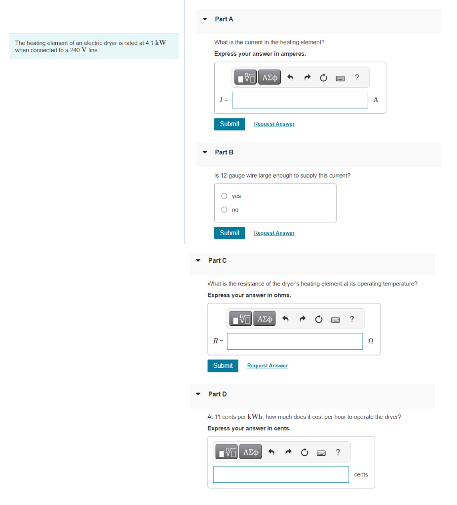 [Solved] The heating element of an electric dryer is rate