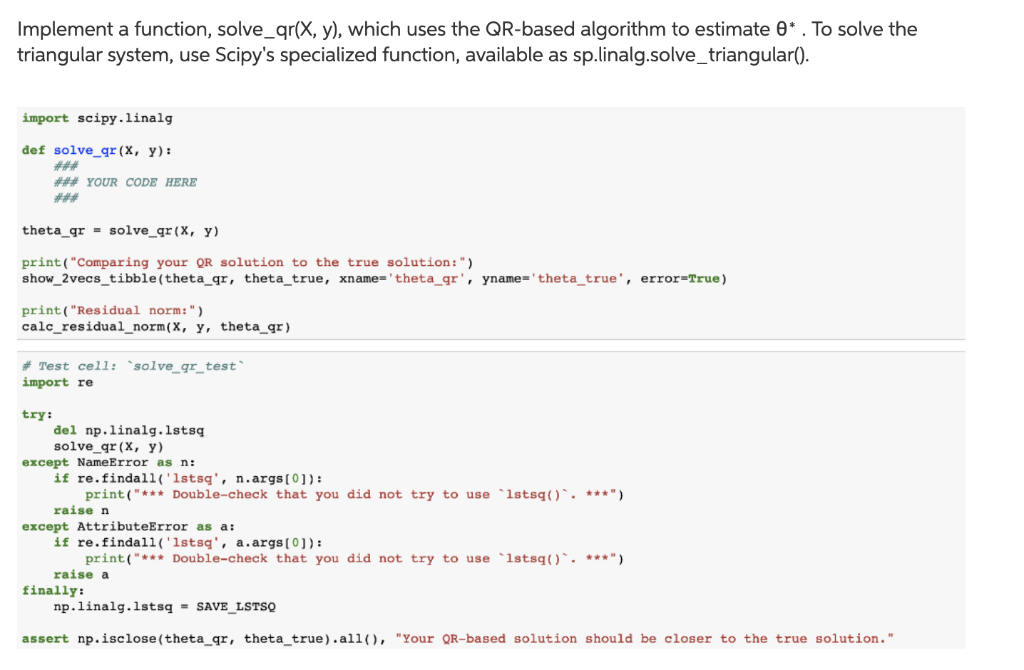 Solved Implement a function, solve-qrX, y), which uses the | Chegg.com