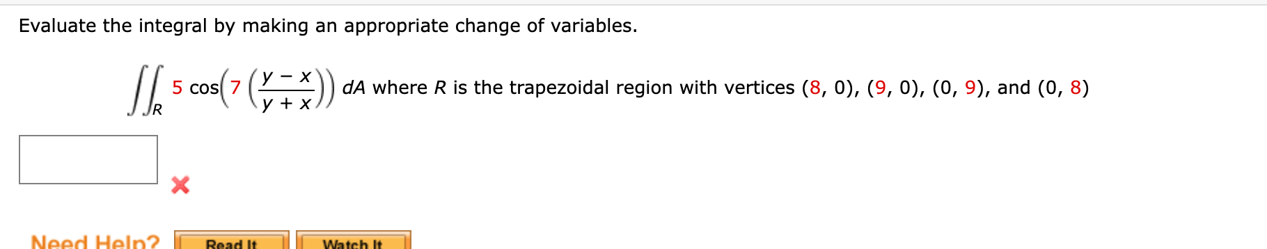 Solved Evaluate The Integral By Making An Appropriate Change | Chegg.com