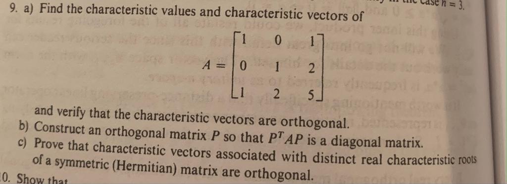 Solved 9. a) Find the characteristic values and | Chegg.com