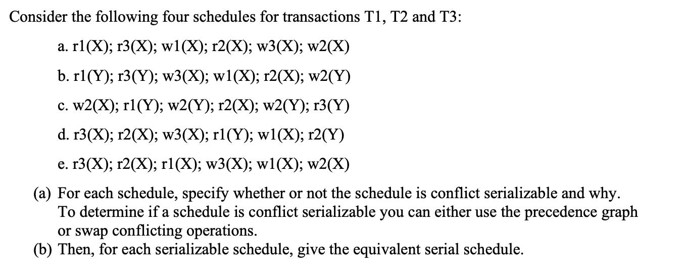 solved-consider-following-four-schedules-transactions-t1-t2-t3-r1-x