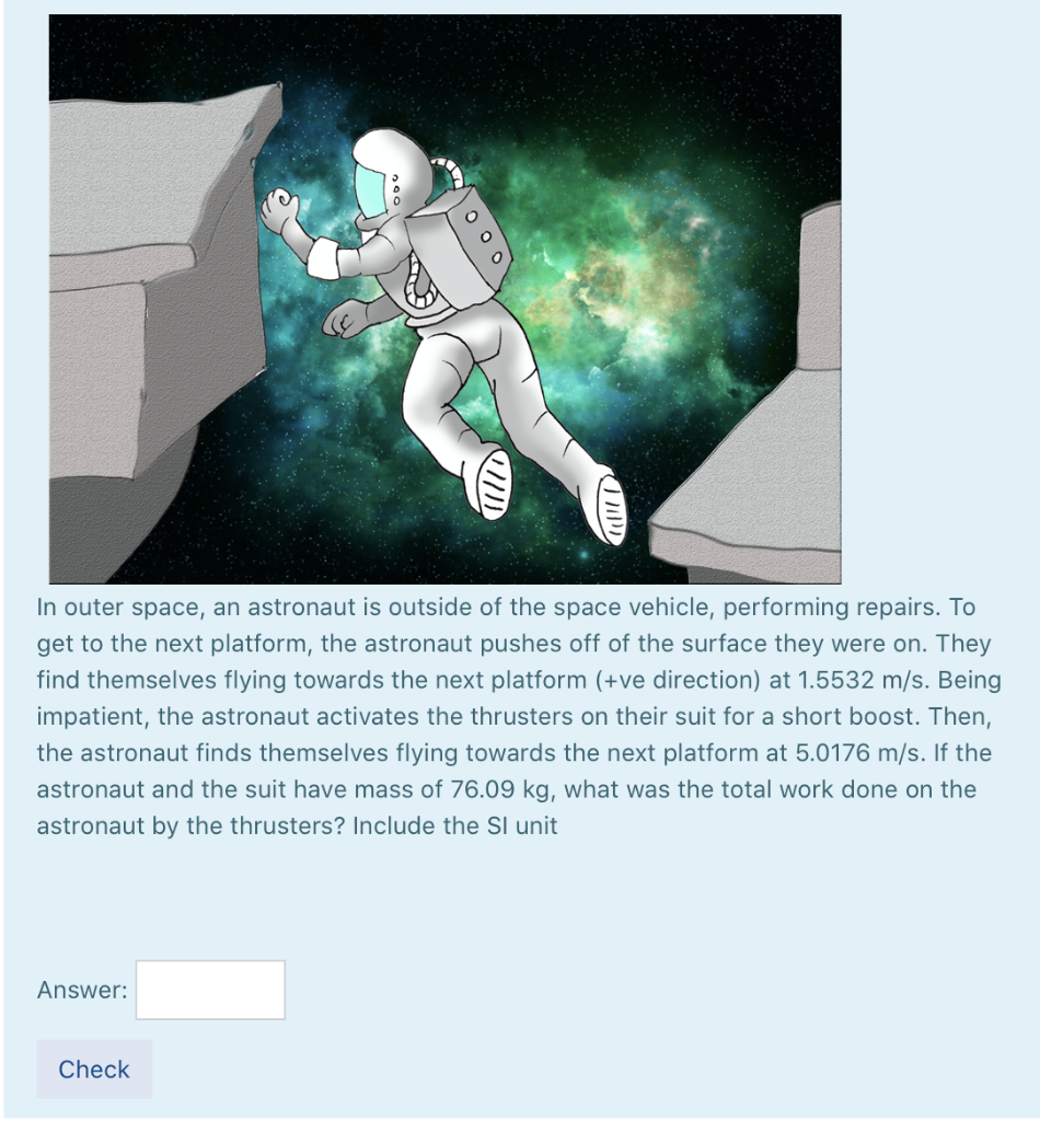 Solved ооо CHPD In outer space, an astronaut is outside of | Chegg.com