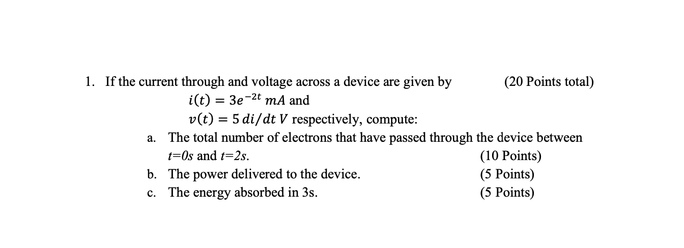 Solved 1. If the current through and voltage across a device | Chegg.com