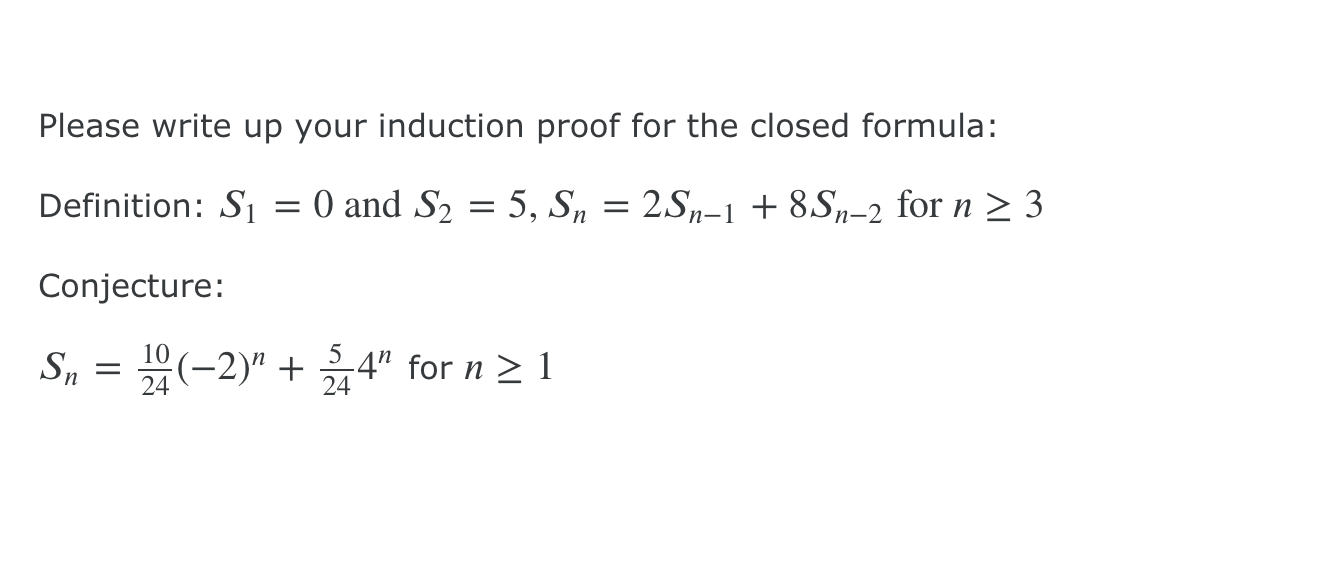 Solved Please write up your induction proof for the closed  Chegg.com