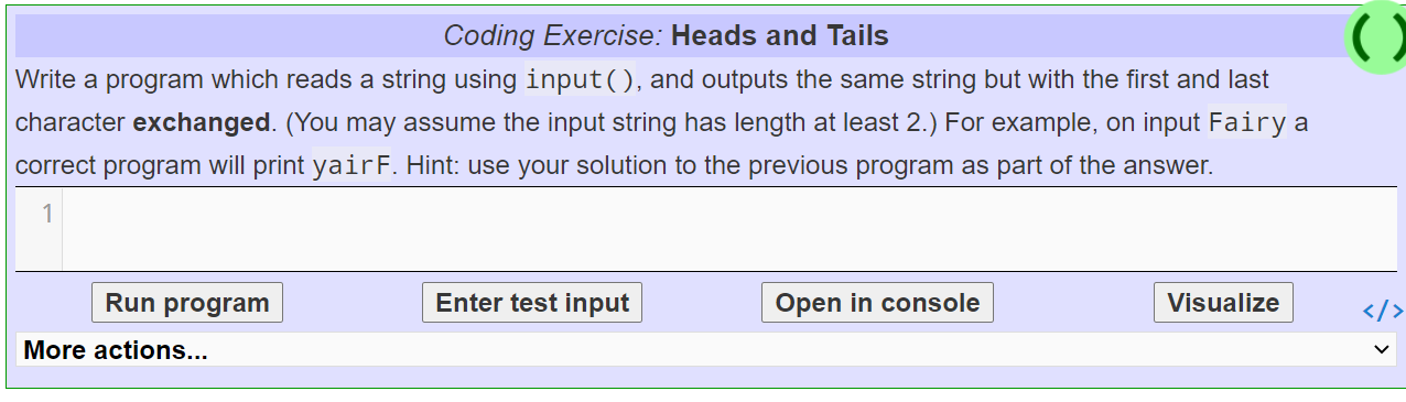 Solved Coding Exercise: Heads and Tails Write a program | Chegg.com