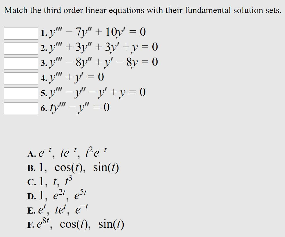Solved Match the third order linear equations with their | Chegg.com