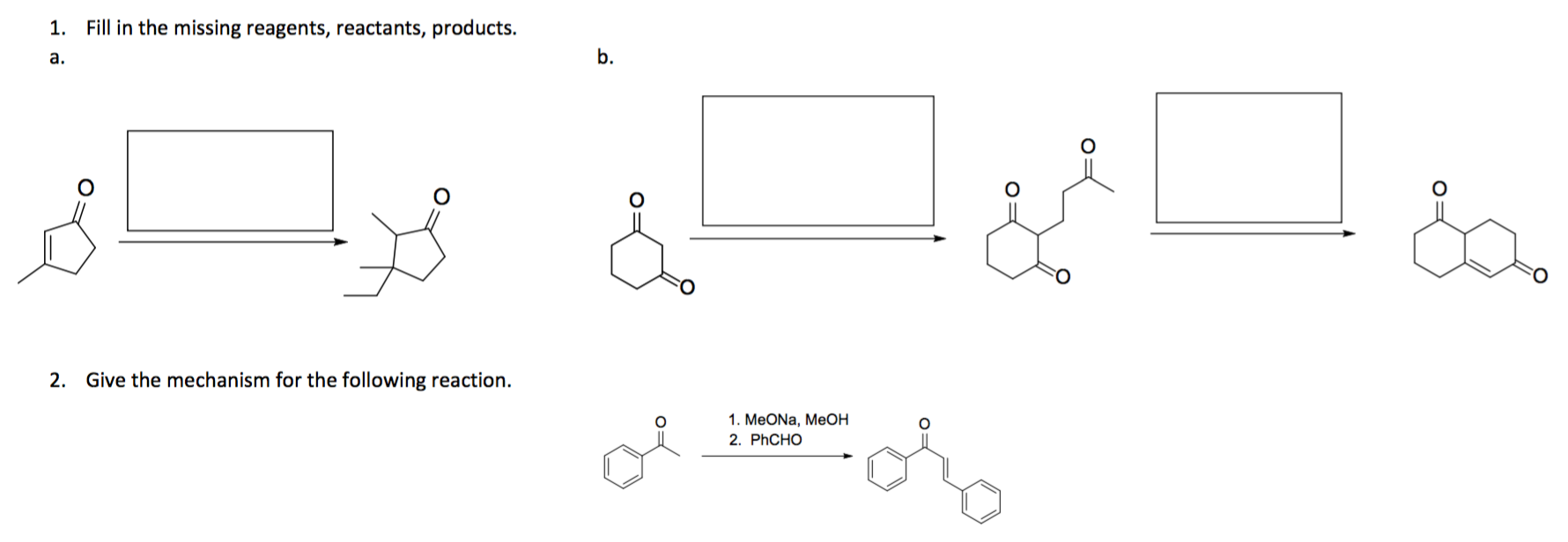 Solved 1. Fill In The Missing Reagents, Reactants, | Chegg.com