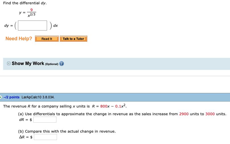 Solved Use differentials to approximate the change in cost
