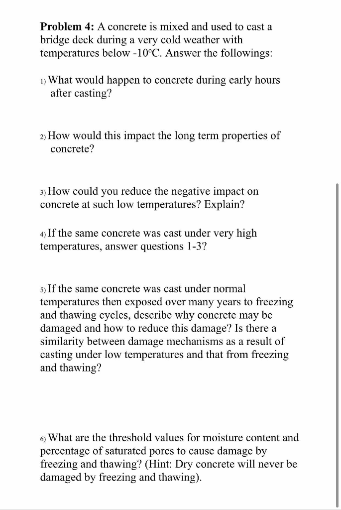 Solved Problem 4: A concrete is mixed and used to cast a | Chegg.com