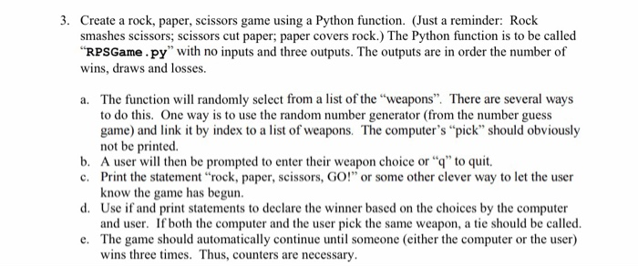 Solved 3. Create a rock, paper, scissors game using a Python | Chegg.com